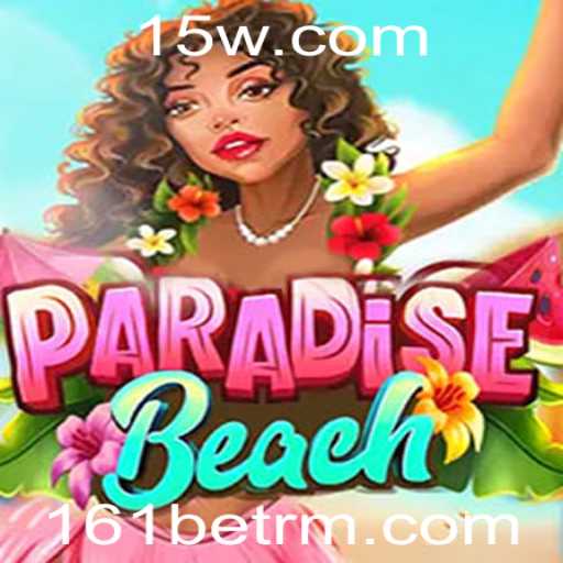 ParadiseBeach: Desvende o Encanto do Novo Jogo de Estratégia com 161bet